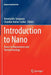 Introduction to Nano: Basics to Nanoscience and Nanotechnology by Amretashis Sengupta