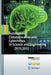 Automation, Communication and Cybernetics in Science and Engineering by Sabina Jeschke