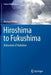 Hiroshima to Fukushima: Biohazards of Radiation by Eiichiro Ochiai