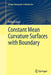 Constant Mean Curvature Surfaces with Boundary by Rafael López