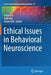 Ethical Issues in Behavioral Neuroscience by Grace Lee