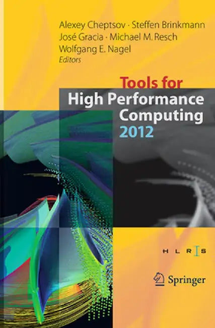 Tools for High Performance Computing 2012 by Alexey Cheptsov