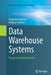 Data Warehouse Systems: Design and Implementation by Alejandro Vaisman