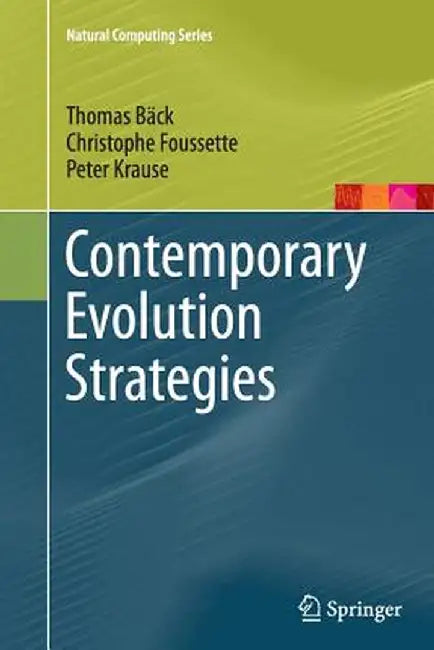 Contemporary Evolution Strategies by Thomas Bäck