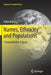 Names, Ethnicity and Populations: Tracing Identity in Space by Pablo Mateos