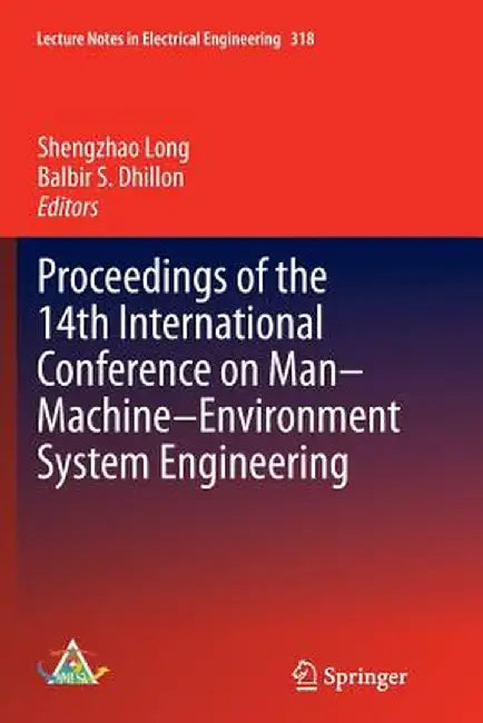Proceedings of the 14th International Conference on Man-Machine-Environment System Engineering by Shengzhao Long