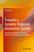 Towards a Dynamic Regional Innovation System: Investigation Into the Electronics Industry in the Pearl River Delta, China by Wenying Fu