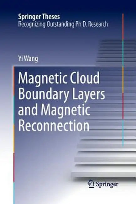 Magnetic Cloud Boundary Layers and Magnetic Reconnection by Yi Wang