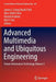 Advanced Multimedia and Ubiquitous Engineering: Future Information Technology Volume 2 by James J. Park