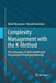 Complexity Management with the K-Method: Price Structures, It and Controlling for Procurement of Packaging Materials by Daniel Kossmann