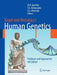 Vogel and Motulsky's Human Genetics: Problems and Approaches by Michael Speicher