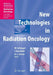 New Technologies in Radiation Oncology by Wolfgang C. Schlegel