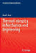 Thermal Integrity in Mechanics and Engineering by Boris F. Shorr