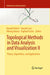 Topological Methods in Data Analysis and Visualization II: Theory, Algorithms, and Applications by Ronald Peikert