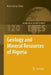 Geology and Mineral Resources of Nigeria by Nuhu George Obaje