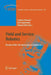 Field and Service Robotics: Results of the 7th International Conference by Alonzo Kelly