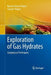 Exploration of Gas Hydrates: Geophysical Techniques by Naresh Kumar Thakur
