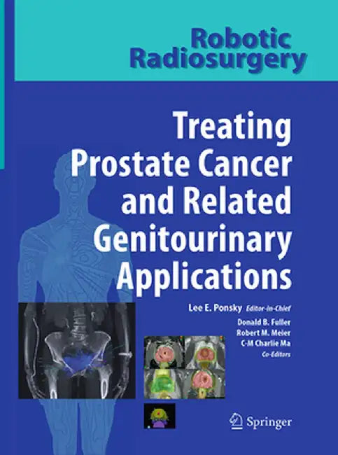 Treating Prostate Cancer and Related Genitourinary Applications by Lee E. Ponsky