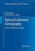 Optical Coherence Tomography: A Clinical and Technical Update by Rui Bernardes