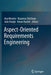 Aspect-Oriented Requirements Engineering by Ana Moreira