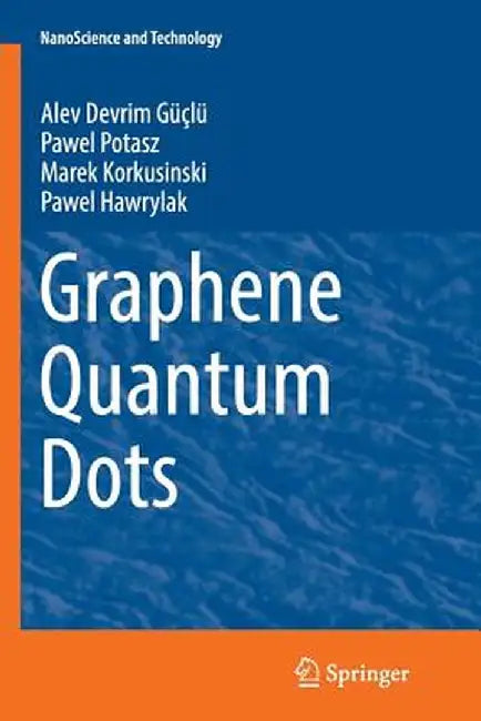 Graphene Quantum Dots by Alev Devrim Güçlü
