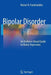 Bipolar Disorder: An Evidence-Based Guide to Manic Depression by Kostas N. Fountoulakis