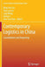 Contemporary Logistics in China: Consolidation and Deepening by Bing-Lian Liu