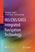 Ins/Cns/Gnss Integrated Navigation Technology by Wei Quan