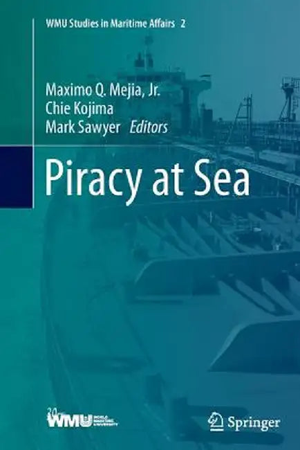 Piracy at Sea by Maximo Q. Mejia Jr