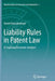 Liability Rules in Patent Law: A Legal and Economic Analysis by Daniel Krauspenhaar
