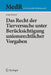 Das Recht Der Tierversuche Unter Berücksichtigung Unionsrechtlicher Vorgaben by Katja Pröbstl