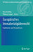 Europäisches Immaterialgüterrecht: Funktionen Und Perspektiven by Reto M. Hilty, Thomas Jaeger
