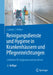 Reinigungsdienste Und Hygiene in Krankenhäusern Und Pflegeeinrichtungen: Leitfaden Für Hygieneverantwortliche by Ludwig C. Weber