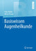 Basiswissen Augenheilkunde by Peter Walter, Niklas Plange