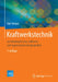 Kraftwerkstechnik: Zur Nutzung Fossiler, Nuklearer Und Regenerativer Energiequellen by Karl Strauss