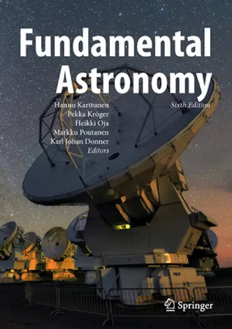 Fundamental Astronomy by Hannu Karttunen