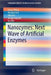 Nanozymes: Next Wave of Artificial Enzymes by Xiaoyu Wang
