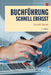 Buchführung - Schnell Erfasst by Gerald Schenk