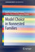 Model Choice in Nonnested Families by Basilio de Bragança Pereira