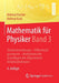 Mathematik Für Physiker Band 3: Variationsrechnung - Differentialgeometrie - Mathematische Grundlagen Der Allgemeinen Relativitätstheorie by Helmut Fischer, Helmut Kaul