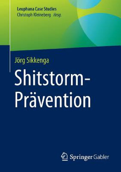 Shitstorm-Prävention by Jörg Sikkenga