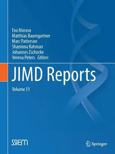 Jimd Reports, Volume 31 by Eva Morava