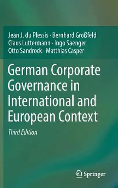 German Corporate Governance in International and European Context by Jean J. Du Plessis