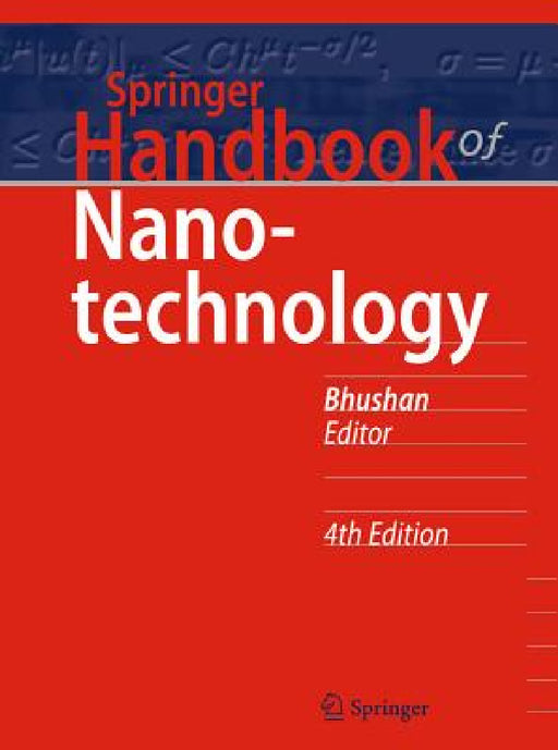 Springer Handbook of Nanotechnology by Bharat Bhushan