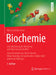 Biochemie: Eine Einführung Für Mediziner Und Naturwissenschaftler - Unter Mitarbeit Von Ulrich Brandt, Oliver Anderka, Stefan Kerscher, Stefan Kieß Un by Werner Müller-Esterl