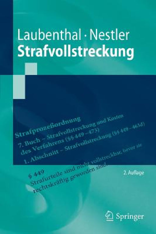 Strafvollstreckung by Klaus Laubenthal, Nina Nestler