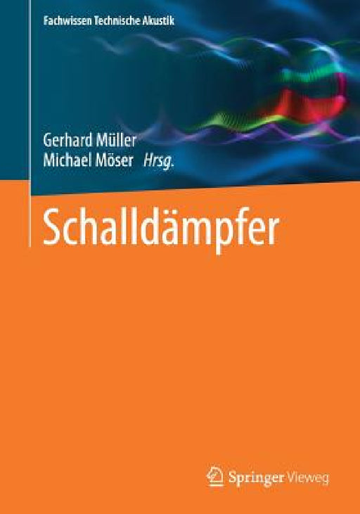Schalldämpfer by Gerhard Müller, Michael Möser