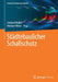 Städtebaulicher Schallschutz by Gerhard Müller, Michael Möser