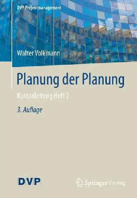 Planung Der Planung: Kurzanleitung Heft 2 by Walter Volkmann