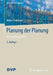 Planung Der Planung: Kurzanleitung Heft 2 by Walter Volkmann